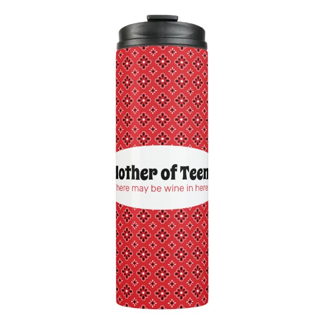 Funny Mother of Teens Red Bandanna  Thermal Tumbler (Front)