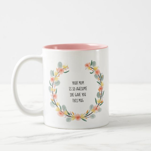 Funny mother to daughter mug (Left)