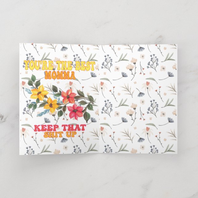 Funny Mother's Day Card flowers (Inside Laydown)