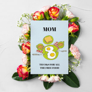 Funny Mother's Day Card   Free Food