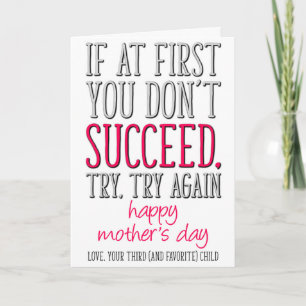 Funny Mother's Day From Third Child, 3rd Born Card