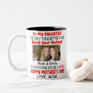 Funny Mother's Day Gift For Daughter From Mum Two-Tone Coffee Mug