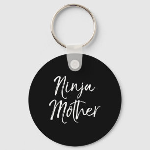 Funny Mother's Day Gift For Moms Karate Gift Ninja Key Ring