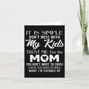 Funny Mother's Day Gift For Moms Womens Its Simple Card
