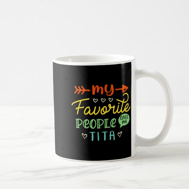 Funny Mother's Day Gift My Favorite People Call Me Coffee Mug (Right)