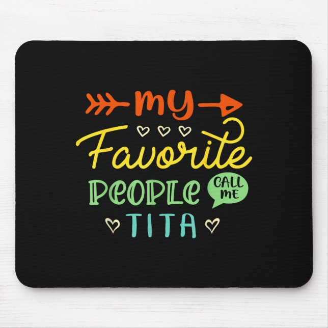 Funny Mother's Day Gift My Favorite People Call Me Mouse Mat (Front)