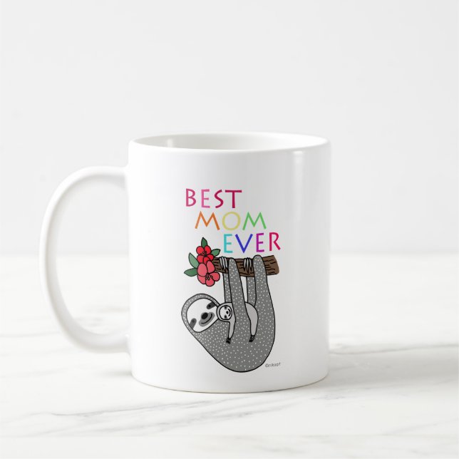 Funny Mother's day gift sloth mum best mum ever Coffee Mug (Left)