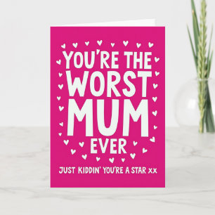 Funny Mothers Day Love You Card