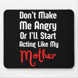 Funny Mother's Day  Mouse Mat