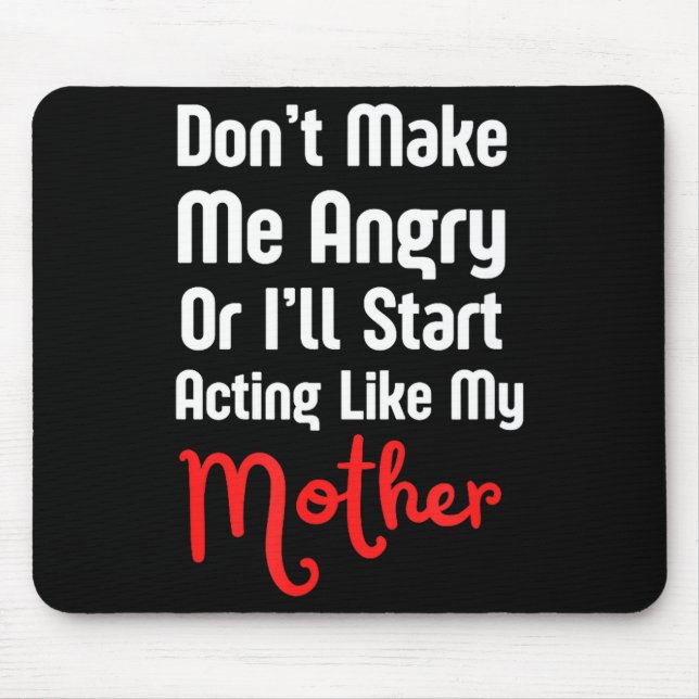 Funny Mother's Day  Mouse Mat (Front)