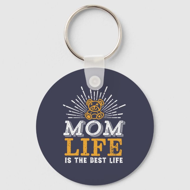 Funny Mother's Day Mum Life Is The Best Life Key Ring (Front)