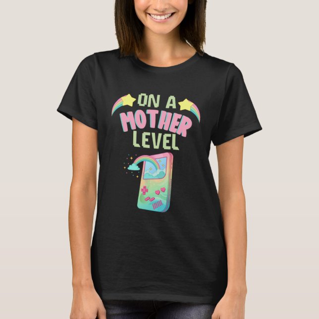 Funny Mothers Day On A Mother Level Retro Games Co T-Shirt (Front)
