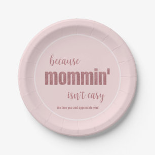 Funny Mother's Day Party  Paper Plate