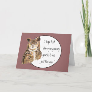 Funny Mother's Day Verse and Owl with Attitude Card