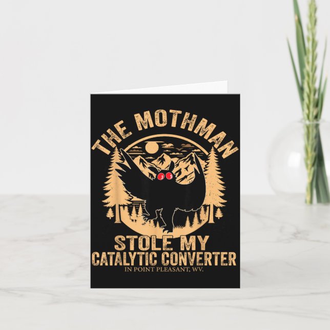 Funny Mothman Stole Catalytic Converter Mothman Card (Front)