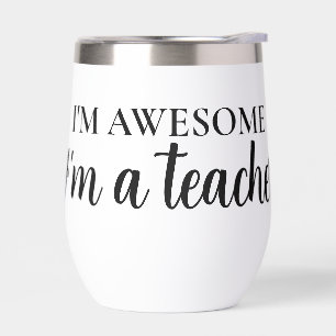 Funny Motivational Awesome Teacher Appreciation
