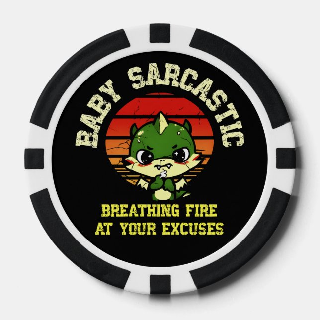 Funny Motivational Dragon - Burn Your Excuses  Poker Chips (Front)