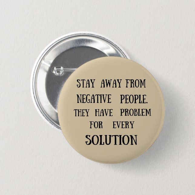 funny motivational quotes about life 6 cm round badge (Front & Back)