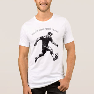 Funny & Motivational Soccer T-Shirt Tri-Blend Shirt