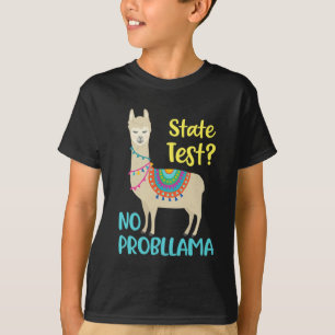 Funny Motivational State Test Day For Students  T-Shirt