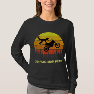 Funny Motocross Idea For Parent Dad Mum Son Dirt B T-Shirt