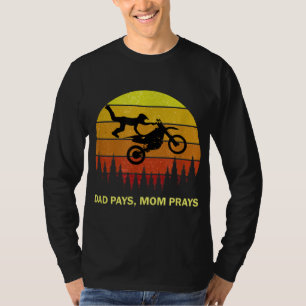 Funny Motocross Idea For Parent Dad Mum Son Dirt B T-Shirt