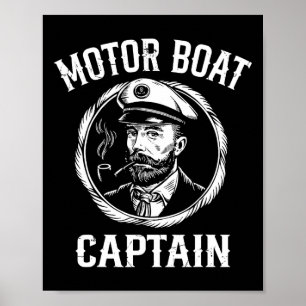 Funny Motor Boat Captain Pontoon Boating Motor Boa Poster