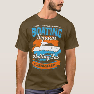 Funny Motorboat Boating Boat Captain Gift T-Shirt