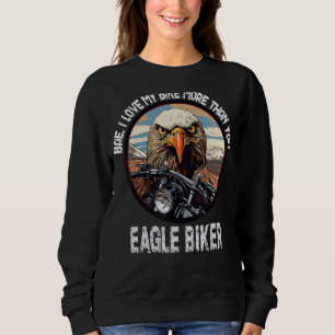Funny motorcycle biker man bikers for women biker sweatshirt