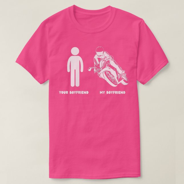 Funny Motorcycle Rider My Boyfriend Moto Bikers Gi T-Shirt (Design Front)