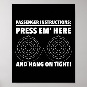 Funny Motorcycle Rider - Press Em Here And Hang On Poster