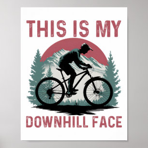 Funny Mountain Bike Mountain Biking Rider Mtb Moun Poster