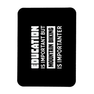 Funny Mountain Bike Shirt - Mountain Bike Magnet