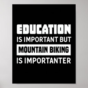Funny Mountain Bike Shirt - Mountain Bike Poster