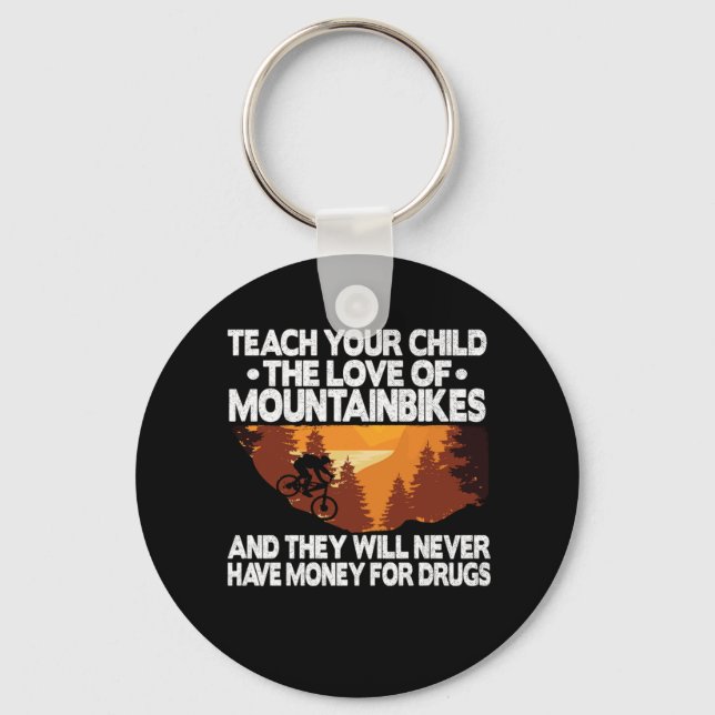 Funny Mountain Biking Gift MTB Mountainbiker Quote Key Ring (Front)
