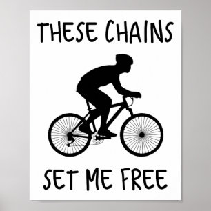 Funny Mountain Biking Graphic T Shirt Gift - Chain Poster