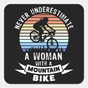 Funny Mountain Biking MTB Gift for Women Square Sticker