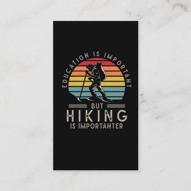 Funny Mountain Hiking Enthusiast Outdoor Hiker Business Card (Front)