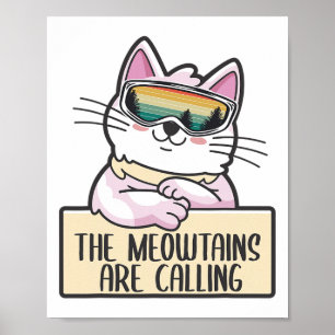 Funny Mountain Snowboarding Skiing Gift For Cat Lo Poster