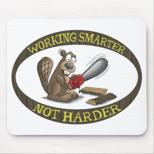 Funny Mouse Pad: Working Smarter Not Harder Mat