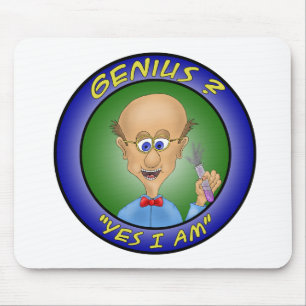 Funny Mouse Pads:  Genius ?, "Yes i am" Mouse Mat