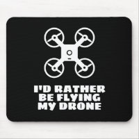 Funny mousepad for drone pilot