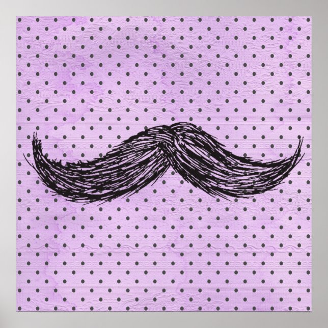 Funny   Moustache Drawing With Purple Polka Dots Poster (Front)