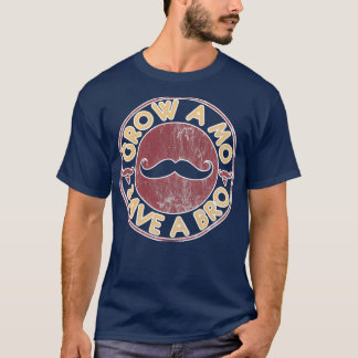 Funny Moustache Moustache Grow A Mo 1 T-Shirt