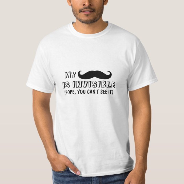 Funny Moustache Quote T-Shirt (Front)