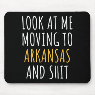 Funny Moving Out Of State Moving Away To Arkansas Mouse Mat