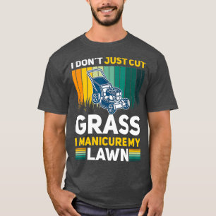 Funny Mowing Lawn Beer Dad Landscaping Lawn T-Shirt