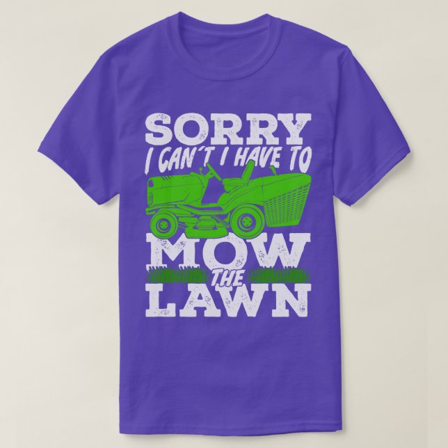 Funny Mowing Lawn Mower Gardener Gift  T-Shirt (Design Front)