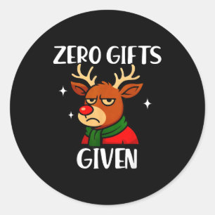 Funny Mpy Reindeer Christmas Meme Zero Given Classic Round Sticker