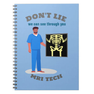 Funny MRI Tech Custom Radiology Speciality Notebook